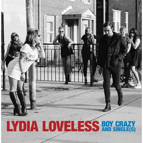 Lydia Loveless - Boy Crazy & Single(s) - LP { Vinyl LP }