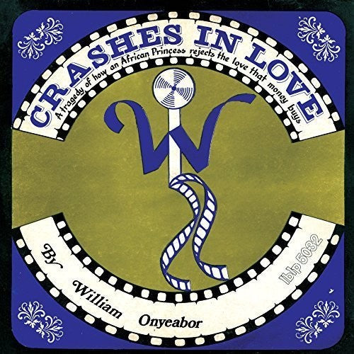 William Onyeabor - Crashes in Love (2nd Version) - LP { Vinyl LP }