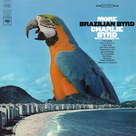 Charlie Byrd - More Brazilian Byrd - Speakers Corner LP { Vinyl LP }