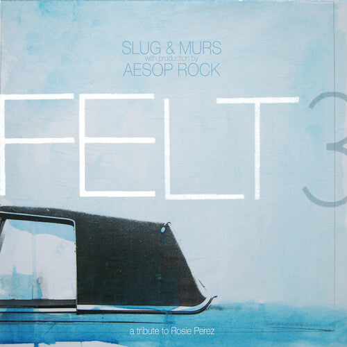 Felt - Felt 3: A Tribute To Rosie Perez - LP { Vinyl LP }