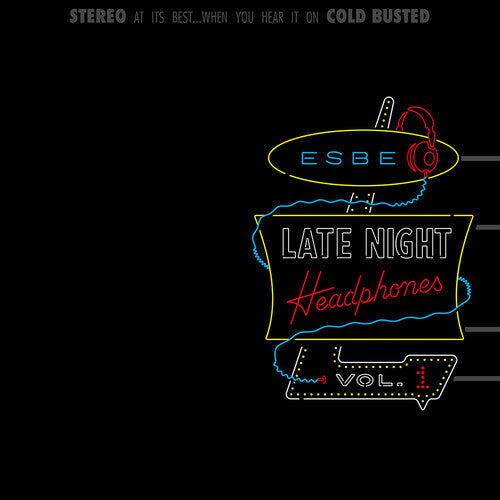Esbe - Late Night Headphones Vol. 1 - LP { Vinyl LP }