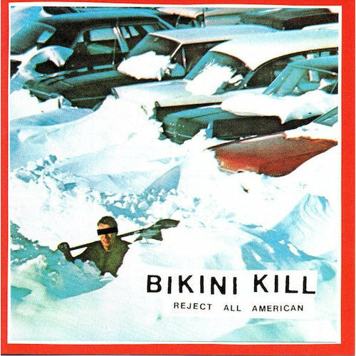 Bikini Kill - Reject All American - LP { Vinyl LP }