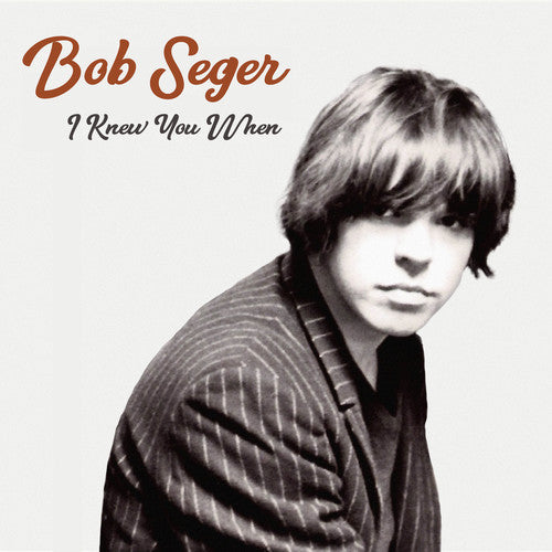 Bob Seger - I Knew You When - LP { Vinyl LP }