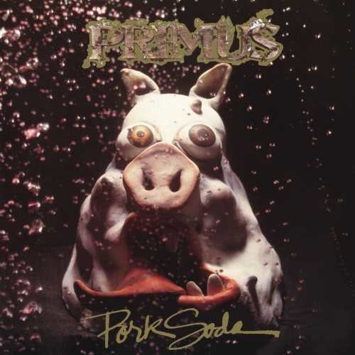 Primus - Pork Soda - LP { Vinyl LP }