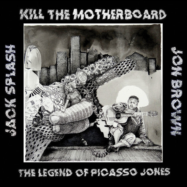 Kill The Motherboard - The Legend Of Picasso Jones - LP { Vinyl LP }
