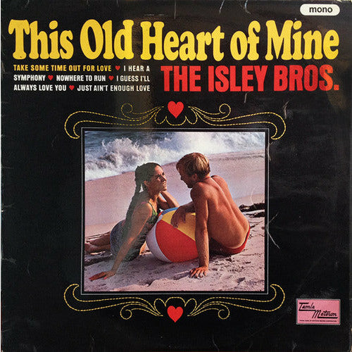 The Isley Brothers - This Old Heart of Mine - LP { Vinyl LP }