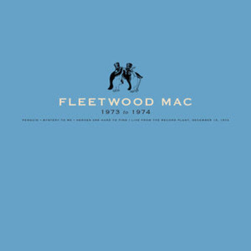 Fleetwood Mac - Fleetwood Mac: 1973 to 1974 - LP { Vinyl LP }