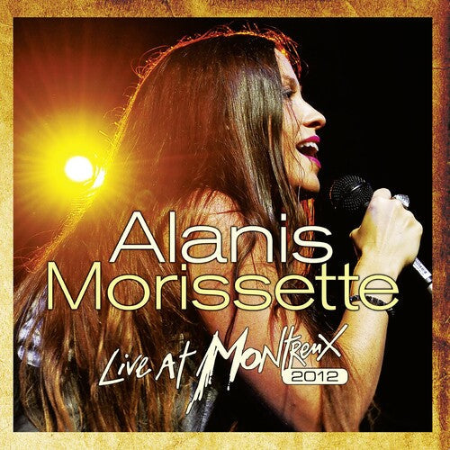 Alanis Morissette - Live At Montreux 2012 - LP { Vinyl LP }