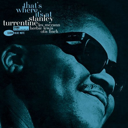 Stanley Turrentine - That's Where It's At - Tone Poet LP { Vinyl LP }