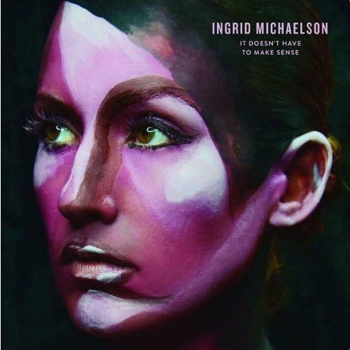 Ingrid Michaelson - It Doesn't Have To Make Sense - LP { Vinyl LP }