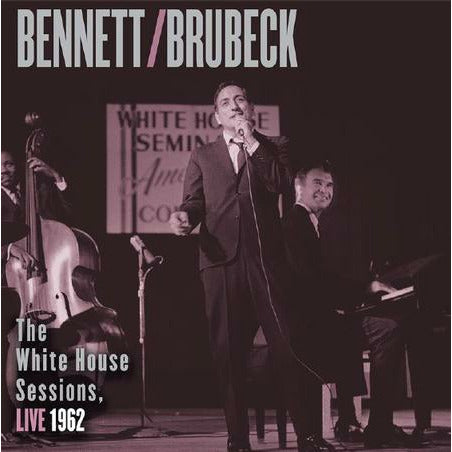 Tony Bennett and Dave Brubeck - The White House Sessions, Live 1962 - Impex LP { Vinyl LP }