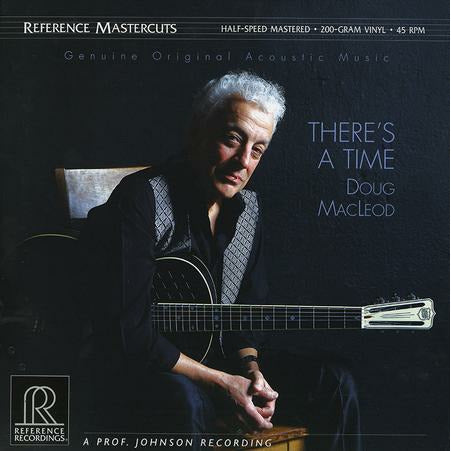 Doug MacLeod - There's a Time - Reference Recordings LP { Vinyl LP }