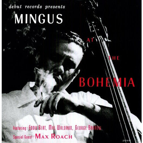Charles Mingus - Mingus at the Bohemia - LP { Vinyl LP }