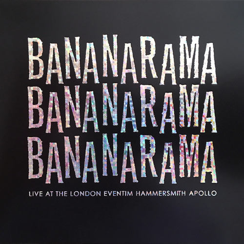 Bananarama - Live At The London Eventim Hammersmith Apollo - LP { Vinyl LP }