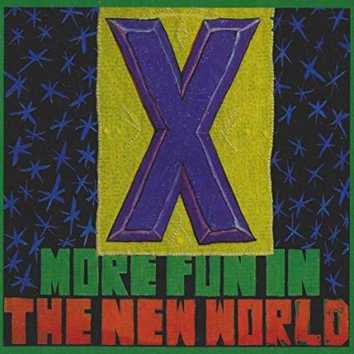 X - More Fun In The New World - LP { Vinyl LP }
