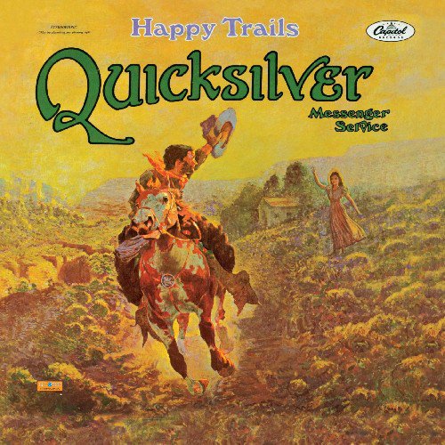 The Quicksilver - Messenger Service Happy Trails - Pure Pleasure LP { Vinyl LP }
