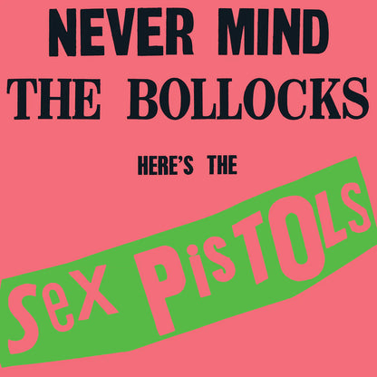 Sex Pistols - Never Mind the Bollocks, Here’s the Sex Pistols - Rocktober LP { Vinyl LP }