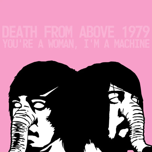 Death From Above 1979 - You're a Woman, I'm A Machine - Rocktober LP { Vinyl LP }