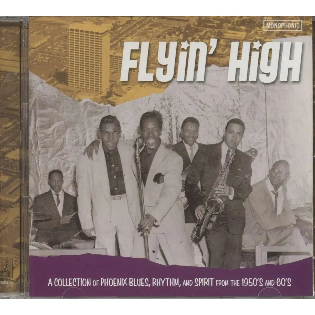 Various Artists - Flyin' High: A Collection Of Phoenix Blues, Rhythm, and Spirit From The 1950's And 60's - CD { Vinyl LP }