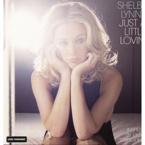 Shelby Lynne - Just A Little Lovin' - LP { Vinyl LP }