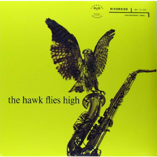 Coleman Hawkins - The Hawk Flies High - LP { Vinyl LP }