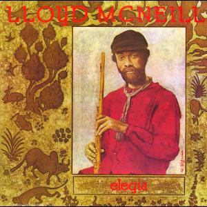 Lloyd McNeill - Elegia - LP { Vinyl LP }
