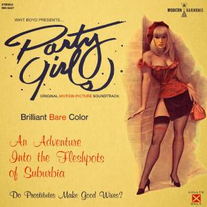Party Girls - Original Motion Picture Soundtrack - LP { Vinyl LP }