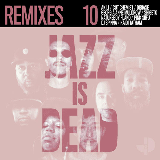 Various Artists - Jazz Is Dead 10: Remixes - LP { Vinyl LP }