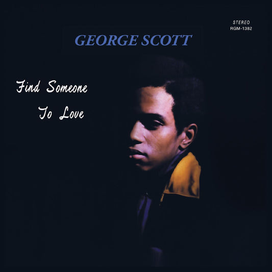 George Scott - Find Someone to Love - LP { Vinyl LP }