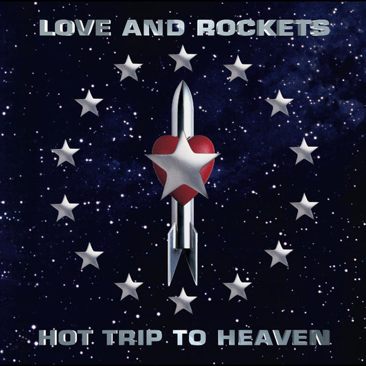 Love And Rockets - Hot Trip to Heaven - LP { Vinyl LP }
