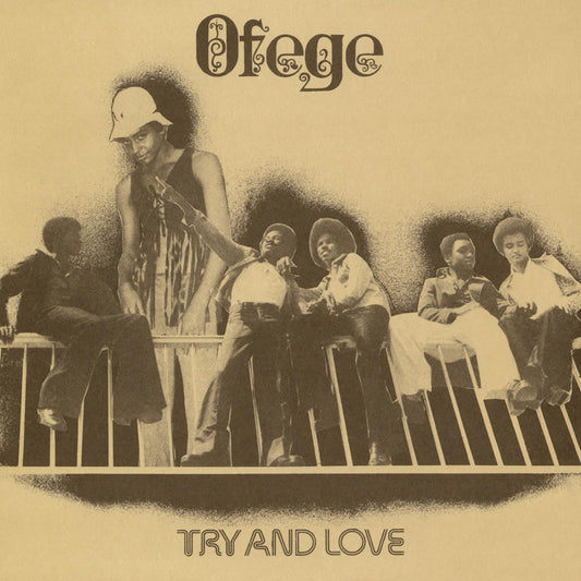 Ofege - Try And Love - LP { Vinyl LP }