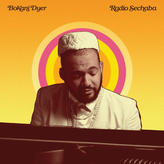 Bokani Dyer - Radio Sechaba - LP { Vinyl LP }