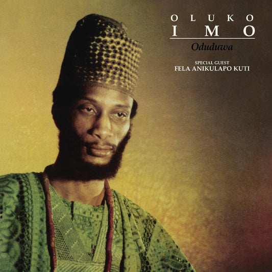 Oluko Imo - Oduduwa / Were Oju Le (The Eyes Are Getting Red) - 12" { Vinyl LP }
