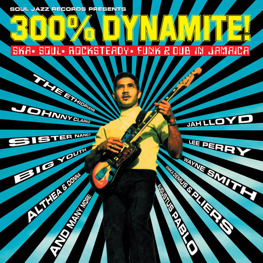 Various Artists - Soul Jazz Records presents 300% DYNAMITE! Ska, Soul, Rocksteady, Funk and Dub in Jamaica - LP { Vinyl LP }