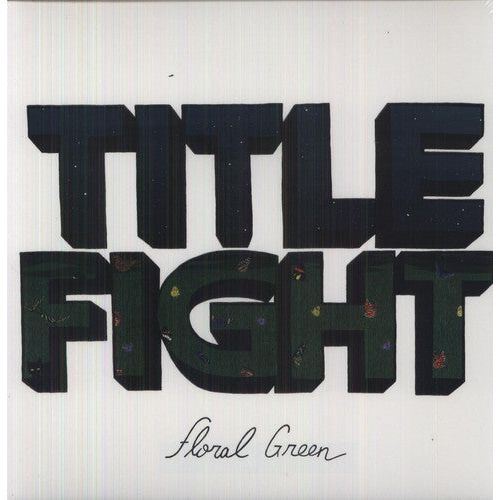 Title Fight - Floral Green - LP { Vinyl LP }