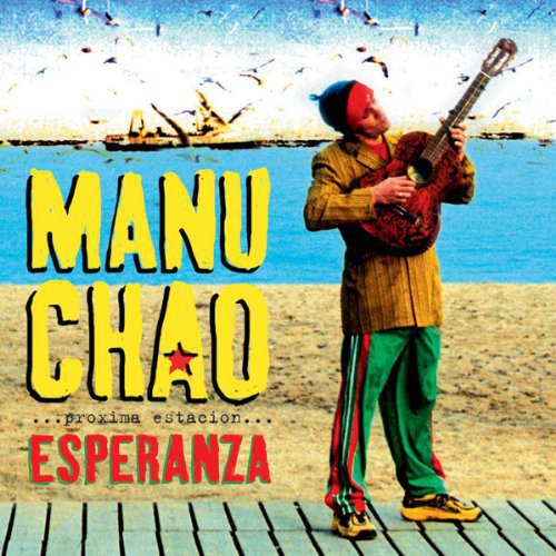 Manu Chao - Proxima Estacion: Esperenza - LP { Vinyl LP }