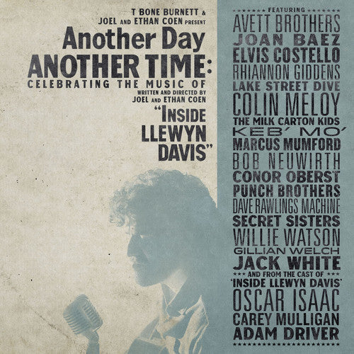 Various Artists - Another Day Another Time: Celebrating the Music of "Inside Llewyn Davis" - LP { Vinyl LP }