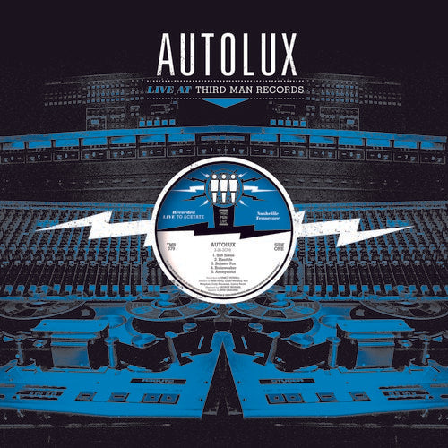Autolux - Live At Third Man Records - LP { Vinyl LP }