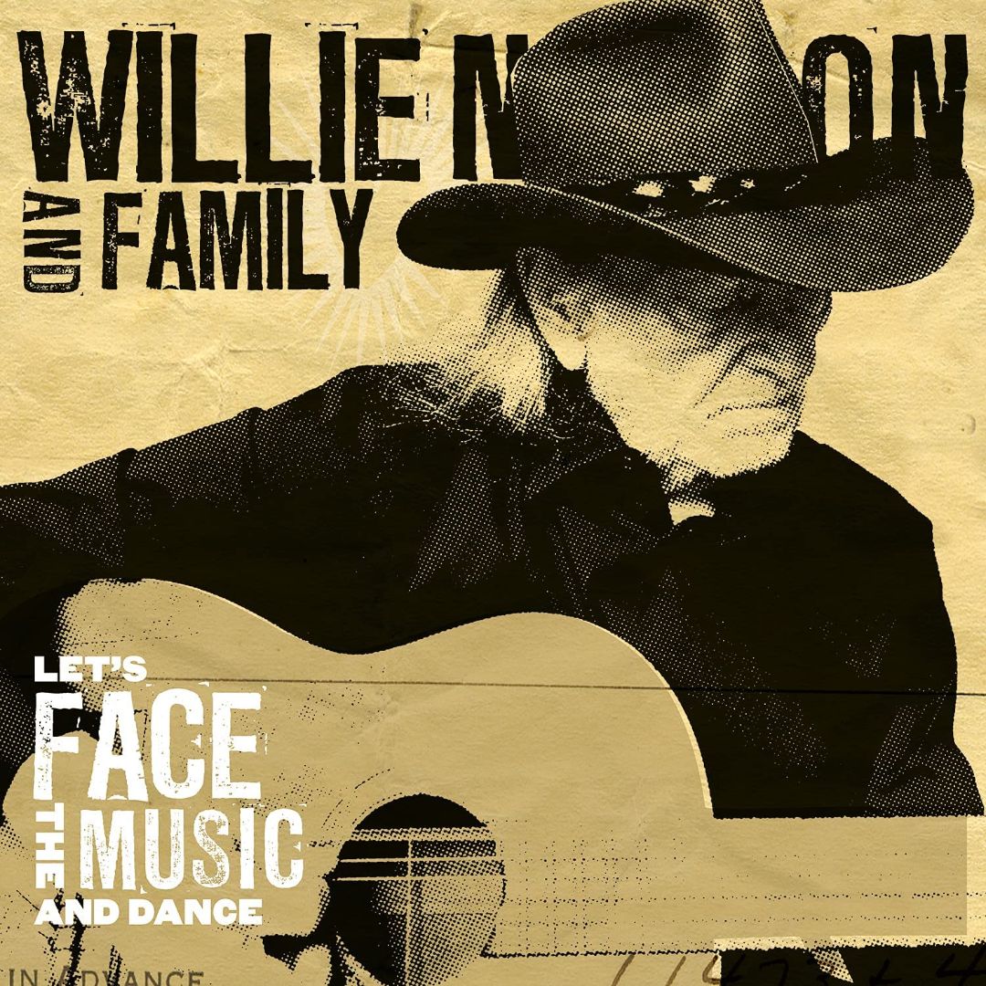 Willie Nelson & Family - Let's Face The Music & Dance -  Music on Vinyl LP { Vinyl LP }
