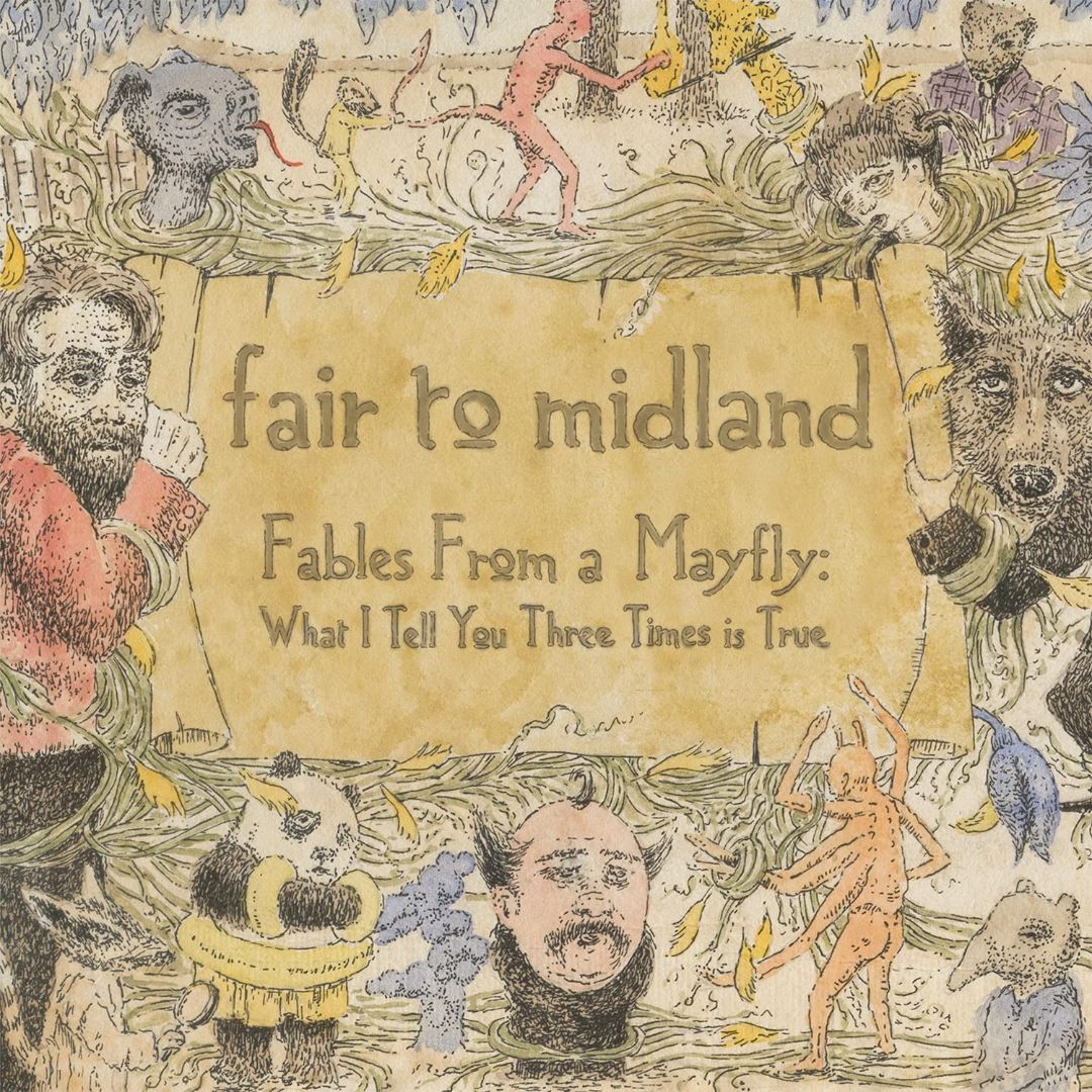 Fair to Midland - Fables From a Mayfly: What I Tell You Three Times Is True - Music on Vinyl LP { Vinyl LP }