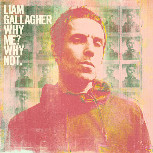 Liam Gallagher - Why Me? Why Not. - LP { Vinyl LP }