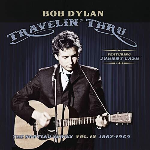 Bob Dylan feat. Johnny Cash - Travelin' Thru (The Bootleg Series Vol. 15 1967–1969) - LP { Vinyl LP }