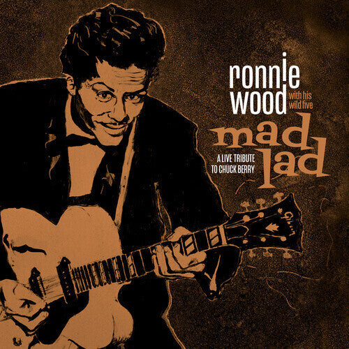 Ronnie Wood & His Wild Five - Mad Lad: A Live Tribute To Chuck Berry - LP Box Set { Vinyl LP }