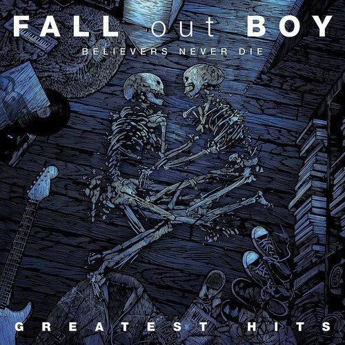 Fall Out Boy - Believers Never Die: Greatest Hits - LP { Vinyl LP }