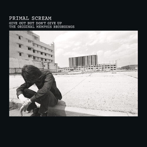 Primal Scream - Give Out But Don't Give Up - LP { Vinyl LP }