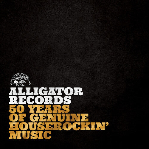 Various Artists - Alligator Records 50 Years Of Genuine Houserockin’ Music - LP { Vinyl LP }
