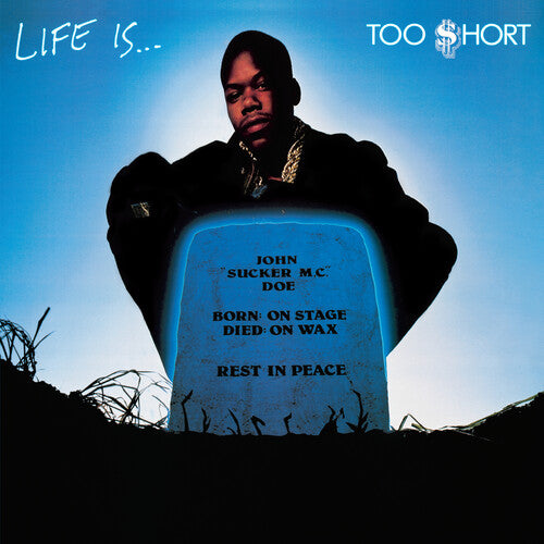 Too $hort - Life Is...Too $hort - LP { Vinyl LP }