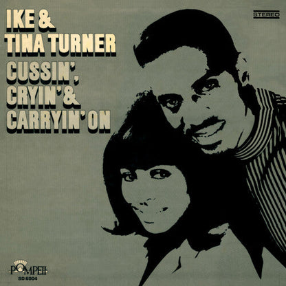 Ike & Tina Turner - Cussin' Cryin' & Carryin' On - LP { Vinyl LP }