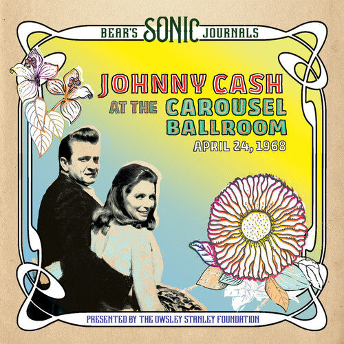 Johnny Cash - Bear's Sonic Journals: Johnny Cash, At the Carousel Ballroom, April 28 - LP { Vinyl LP }