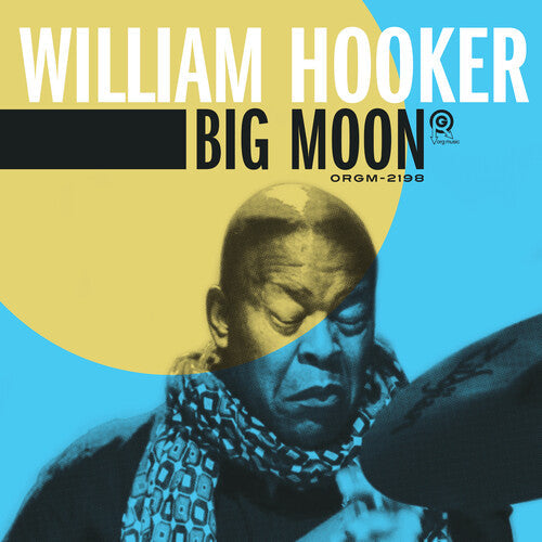 William Hooker - Big Moon - LP { Vinyl LP }